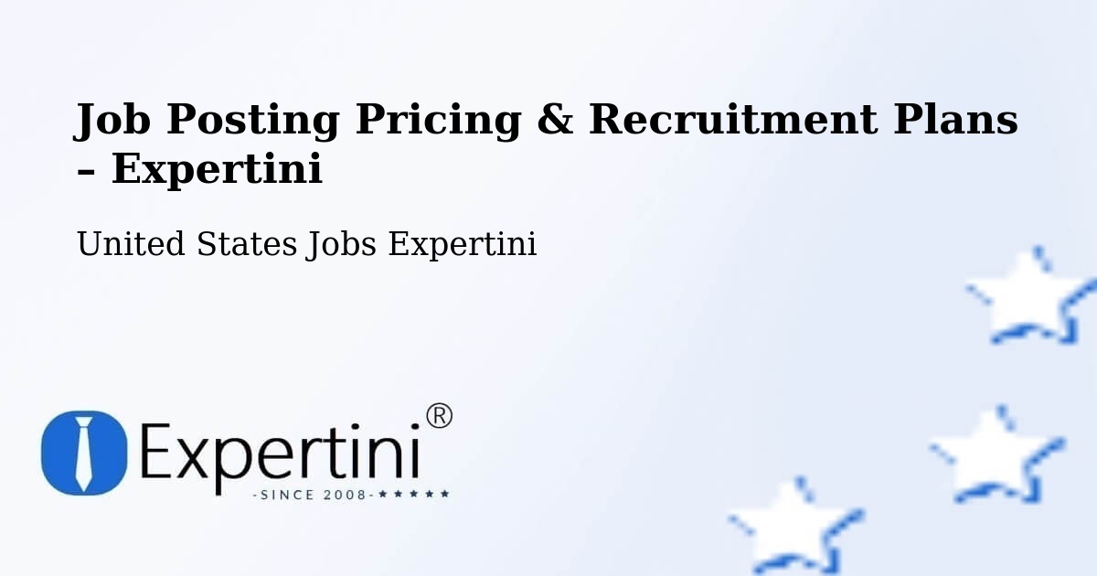 Job Posting Pricing & Recruitment Plans – Marshall - Marshall, United States Jobs Expertini